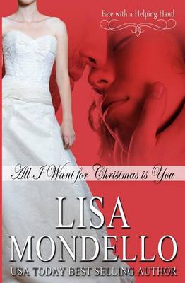 Book cover for All I Want for Christmas is You