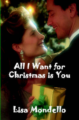 Book cover for All I Want for Christmas is You