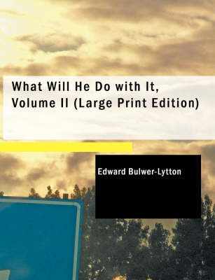 Book cover for What Will He Do with It, Volume II