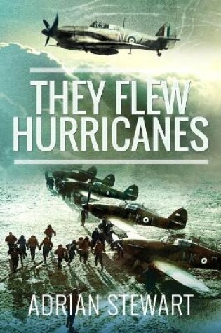 Cover of They Flew Hurricanes