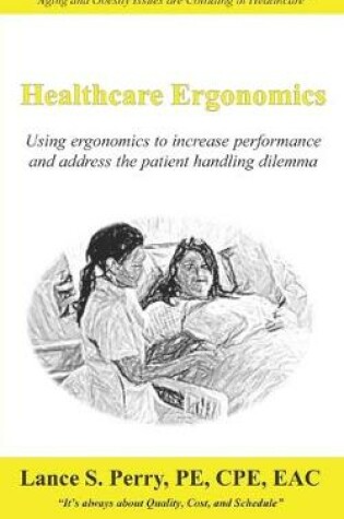 Cover of Healthcare Ergonomics