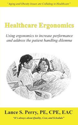 Book cover for Healthcare Ergonomics