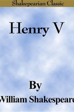 Cover of Henry V (Shakespearian Classics)