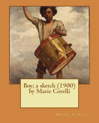 Book cover for Boy; a sketch (1900) by Marie Corelli
