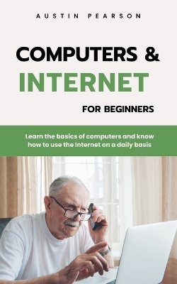 Cover of Computers and the Internet for beginners