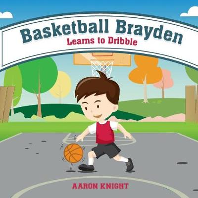 Book cover for Basketball Brayden