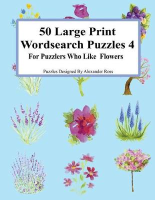 Book cover for 50 Large Print Wordsearch Puzzles 4