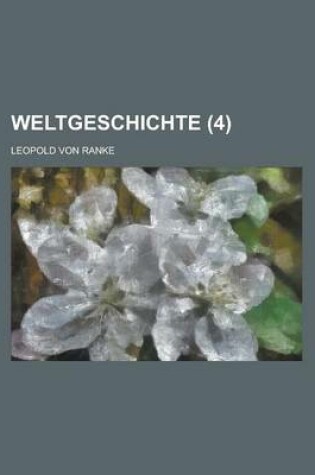 Cover of Weltgeschichte (4 )