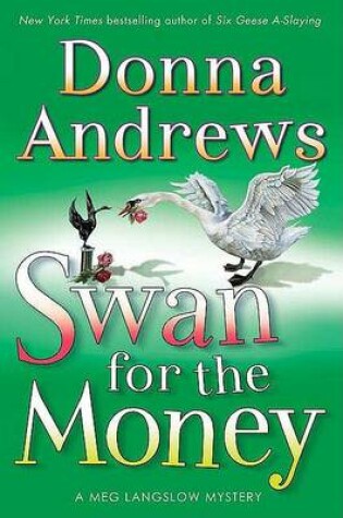 Cover of Swan for the Money