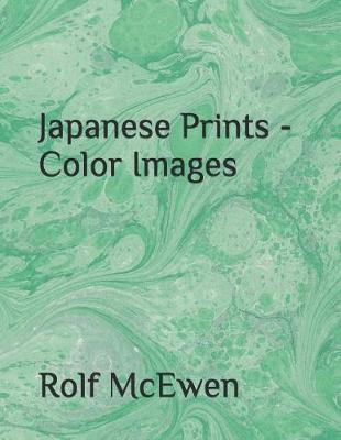 Book cover for Japanese Prints - Color Images