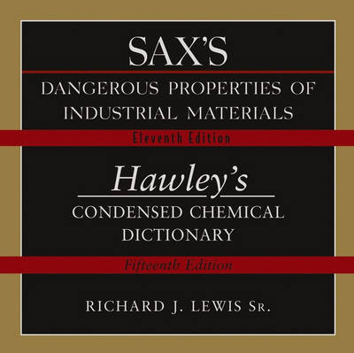 Book cover for Sax's Dangerous Properties of Industrial Materials Eleventh Edition and Hawley's Condensed Chemical Dictionary Fifteenth Edition Combination CD