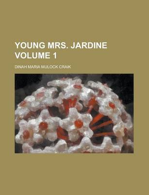 Book cover for Young Mrs. Jardine Volume 1