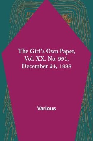 Cover of The Girl's Own Paper, Vol. XX, No. 991, December 24, 1898