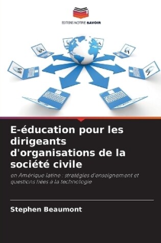 Cover of E-�ducation pour les dirigeants d'organisations de la soci�t� civile