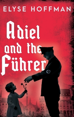 Book cover for Adiel and the F�hrer