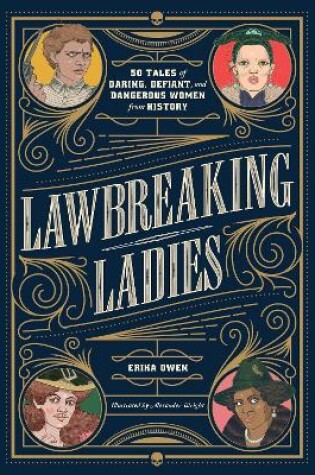 Cover of Lawbreaking Ladies