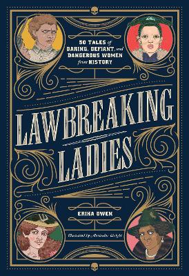 Book cover for Lawbreaking Ladies