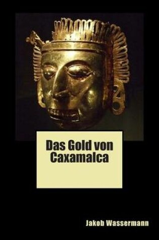 Cover of Das Gold von Caxamalca