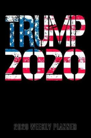 Cover of Trump 2020 Weekly Planner
