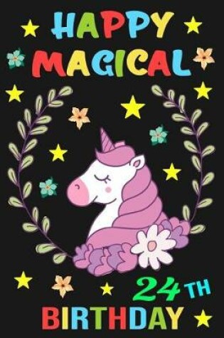 Cover of Happy Magical 24th Birthday