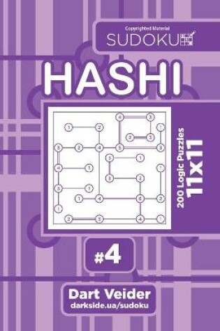 Cover of Sudoku Hashi - 200 Logic Puzzles 11x11 (Volume 4)