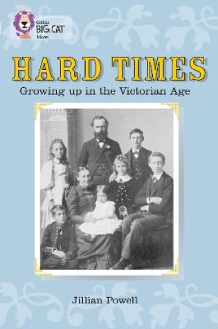 Cover of Hard Times: Growing Up in the Victorian Age