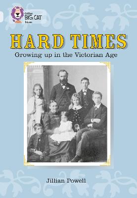 Book cover for Hard Times: Growing Up in the Victorian Age