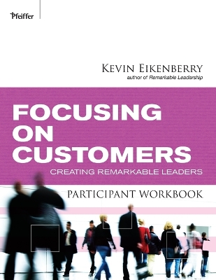 Book cover for Focusing on Customers Participant Workbook