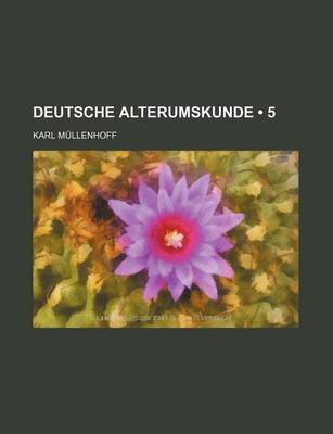 Book cover for Deutsche Alterumskunde (5)