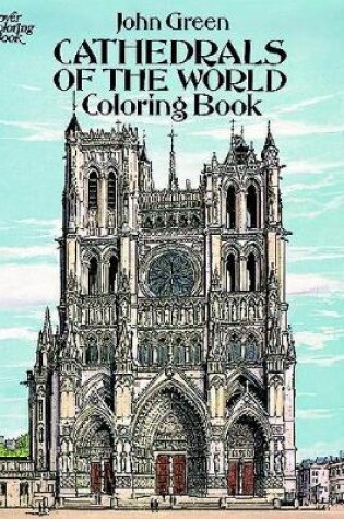 Cover of Cathedrals of the World Coloring Book