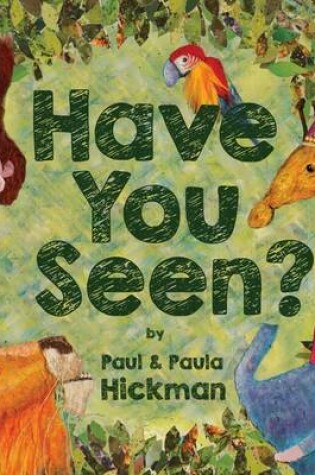 Cover of Have You Seen?