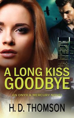 Book cover for A Long Kiss Goodbye