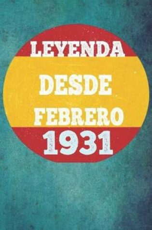 Cover of Leyenda Desde Febrero 1931