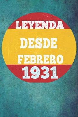 Book cover for Leyenda Desde Febrero 1931