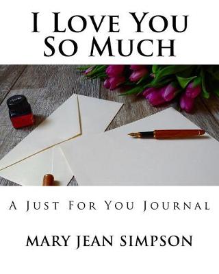 Book cover for I Love You So Much