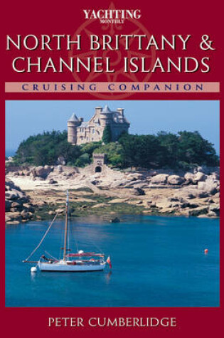 Cover of Cruising Companion to North Brittany and the Channel Islands