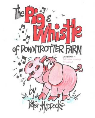 Book cover for The pig and whistle of downtrotter farm