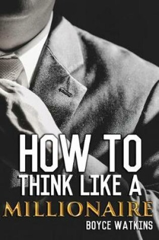 Cover of How to Think Like a Millionaire