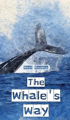 Book cover for The Whale's Way