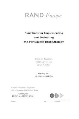 Cover of Guidelines for Implementing and Evaluating the Portuguese Drug Strategy