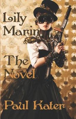 Book cover for Lily Marin - The Novel