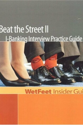 Cover of Beat the Street II I-Banking Interview Practice Guide