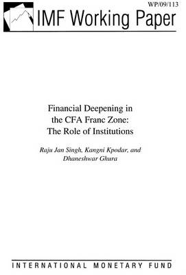 Book cover for Financial Deepening in the Cfa Franc Zone