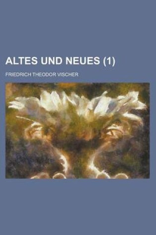 Cover of Altes Und Neues (1)