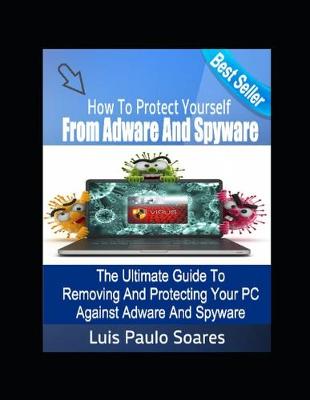 Book cover for How to protect yourself from adware and spyware