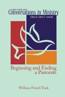 Book cover for Beginning and Ending a Pastorate