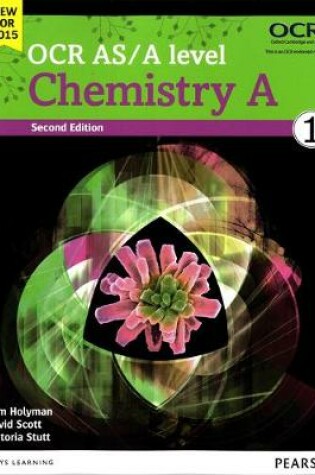 Cover of OCR AS/A level Chemistry A Student Book 1