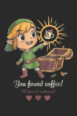 Cover of You Found Coffee! All Hearts Restored!