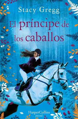 Book cover for El Príncipe de Los Caballos (Prince of Ponies - Spanish Edition)