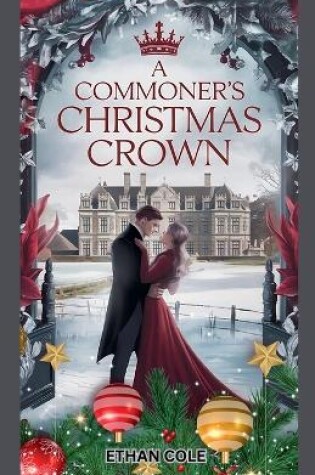 Cover of A Commoner's Christmas Crown